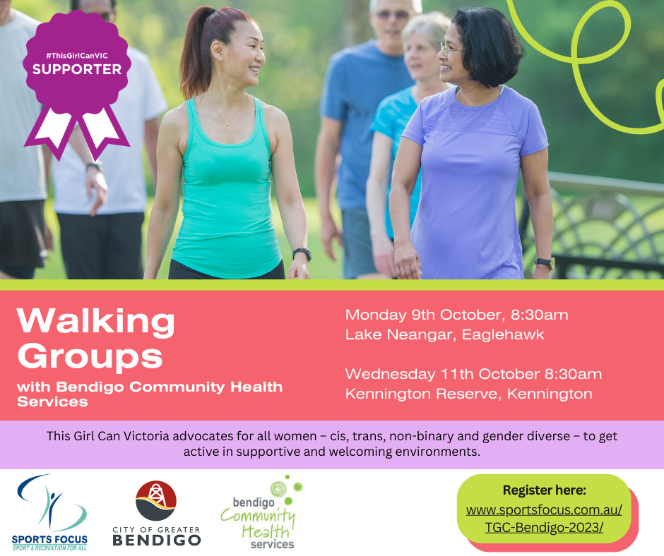 This Girl Can Week Walking Group Connect Greater Bendigo